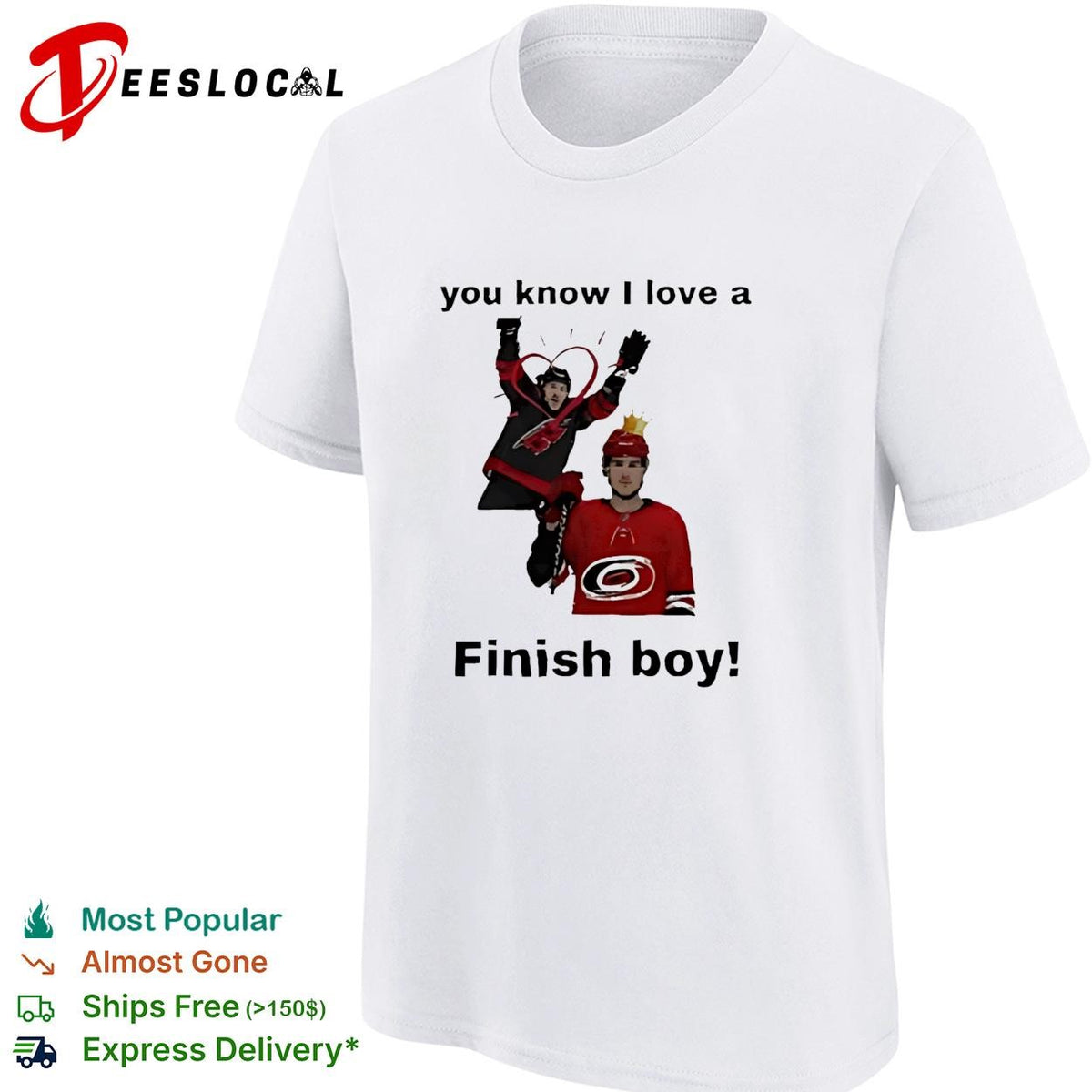 You Know I Love A Finish Boy Carolina Hurricanes Funny Hockey shirt