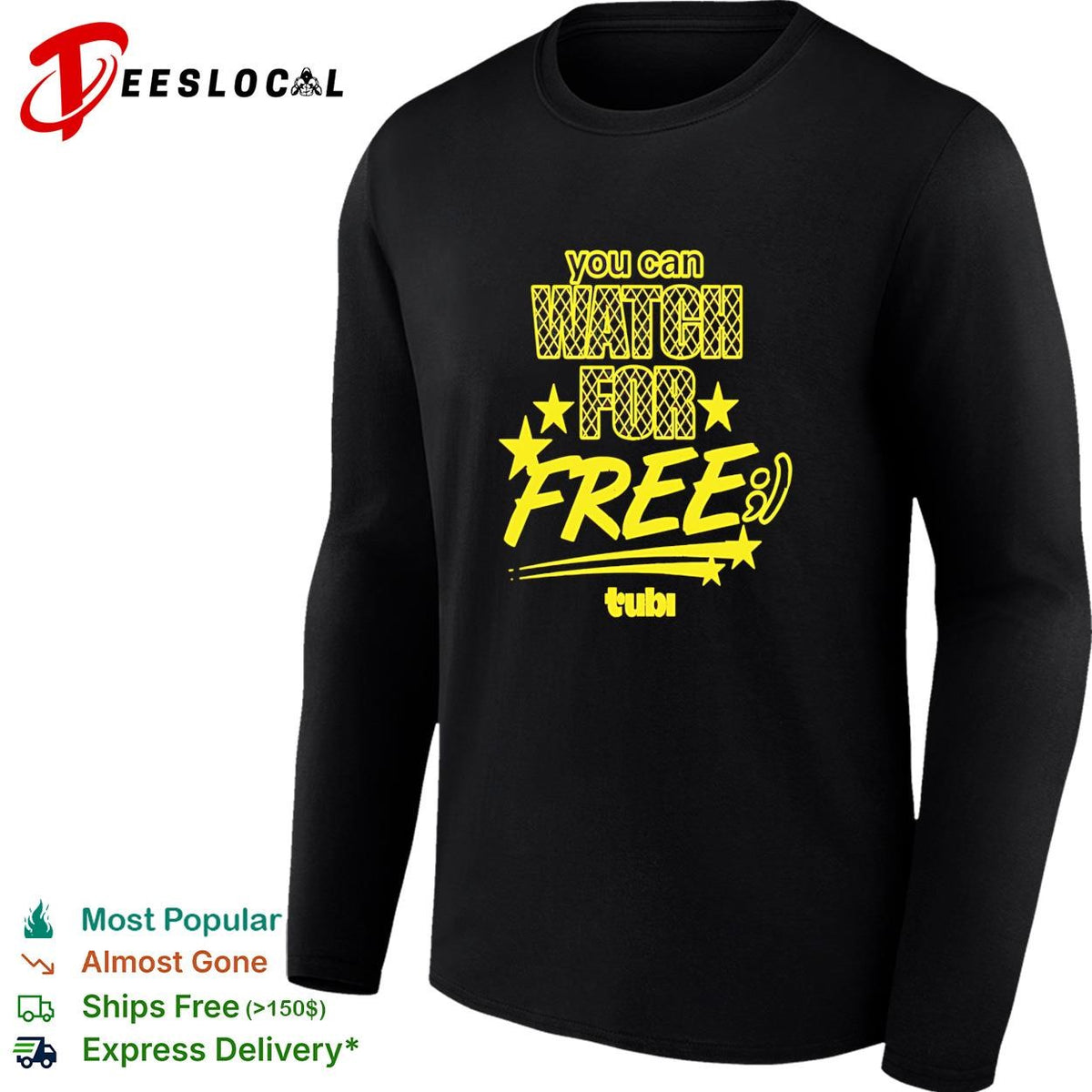 You can watch for free Tubi bold yellow lettering streaming ad graphic shirt