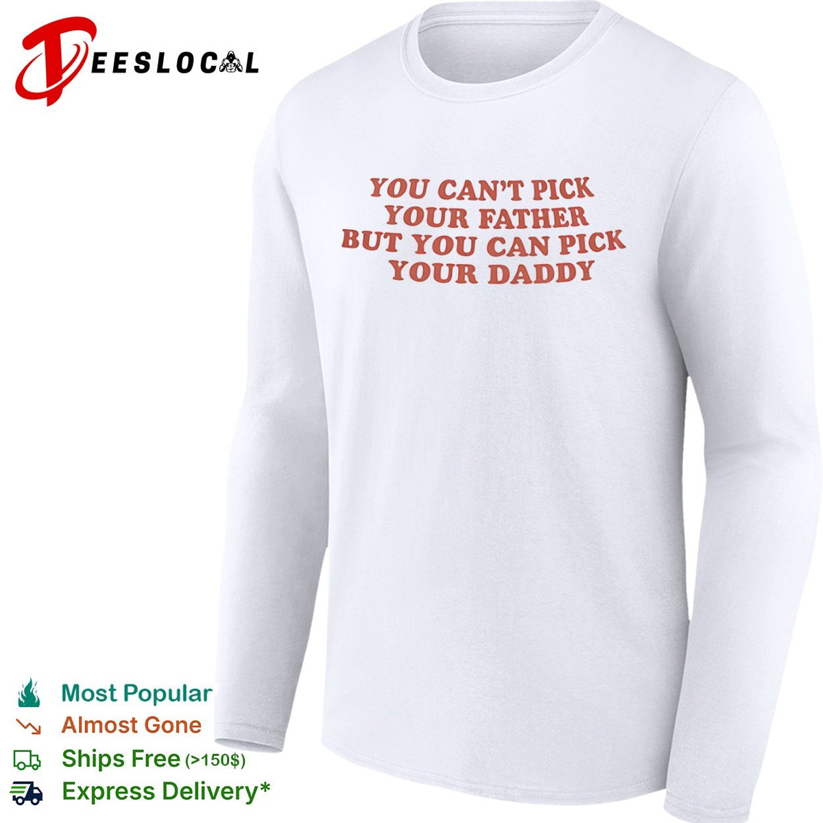 You can’t pick your father but you can pick your daddy shirt