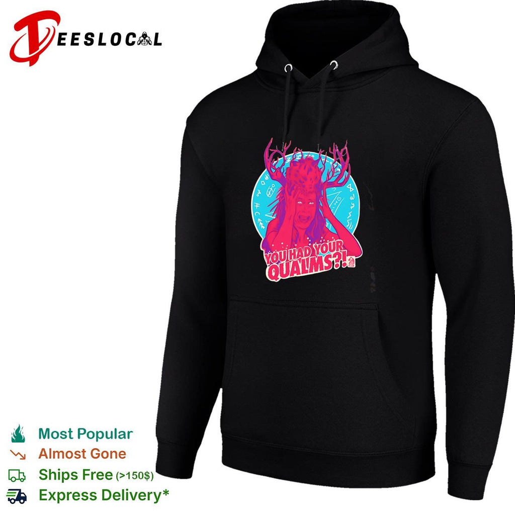 You had your qualms antlers screaming woman horror cartoon illustration shirt