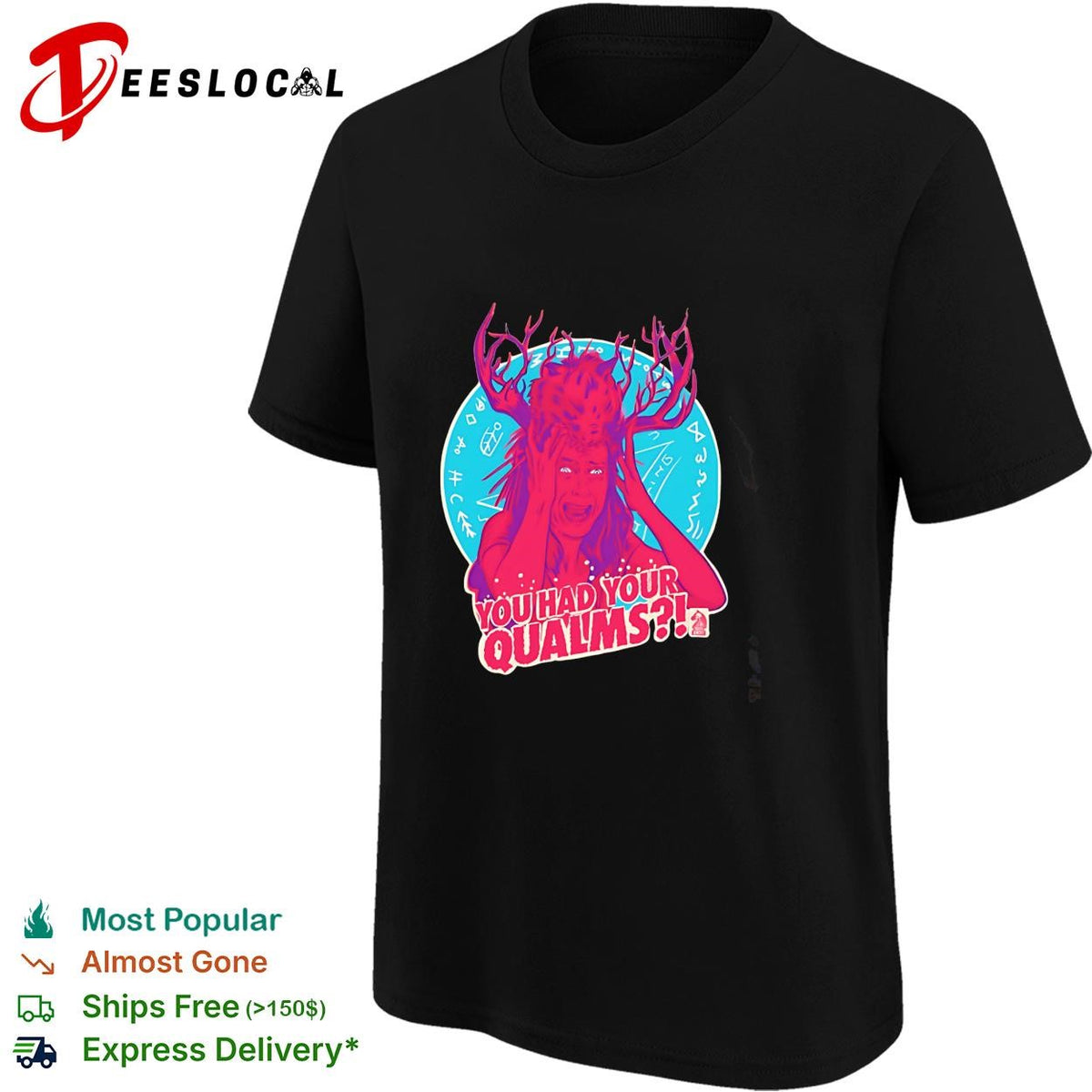 You had your qualms antlers screaming woman horror cartoon illustration shirt