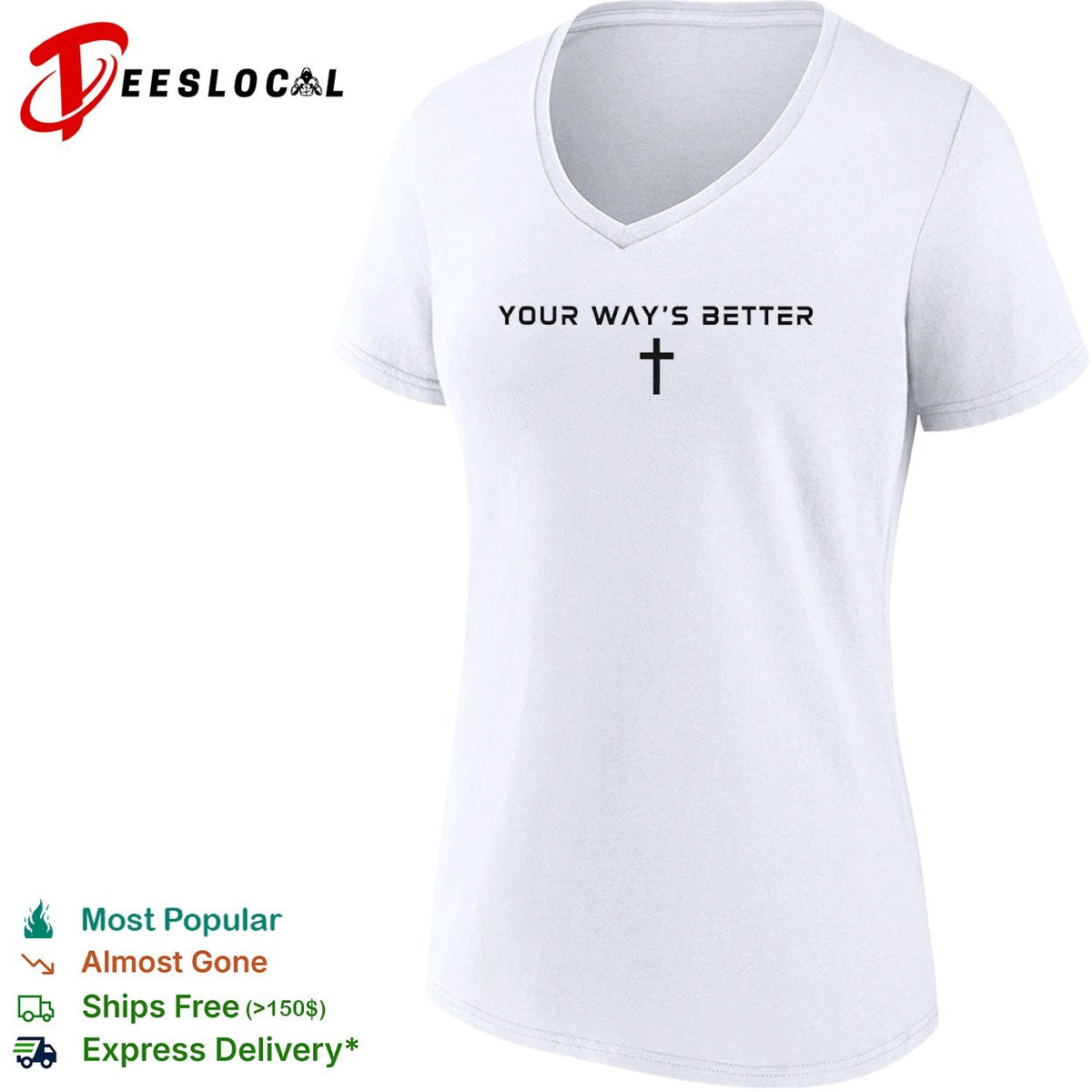 Your ways better Christian cross religious faith worship shirt