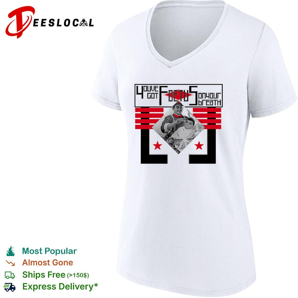 Youve Got Foetus on Your Breath Kim Jong Un North Korea Propaganda shirt