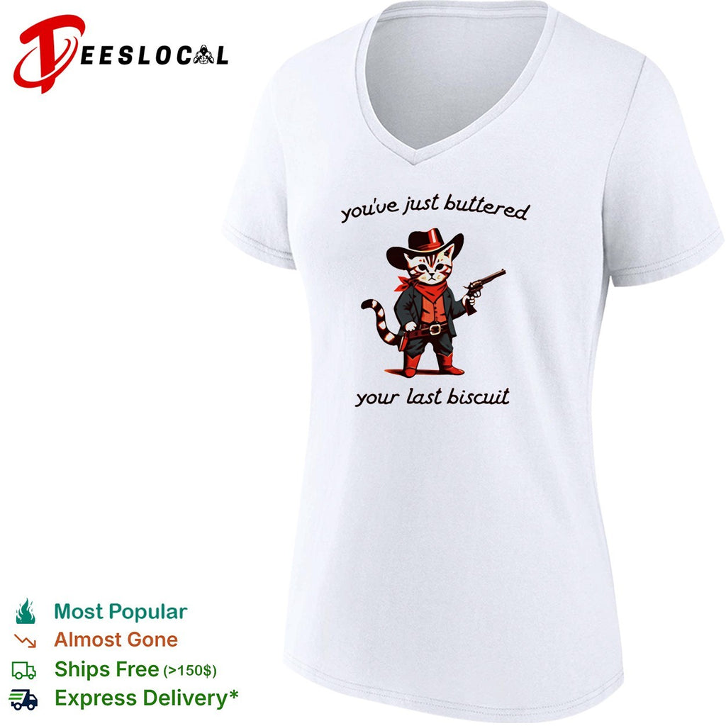You’ve just buttered your last biscuit cowboy cat with gun shirt