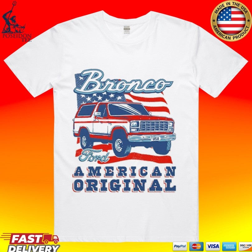 Ford Bronco American Original T-shirt