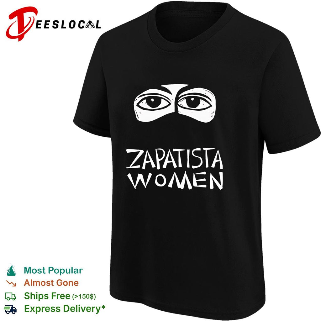 Zapatista women eye shirt