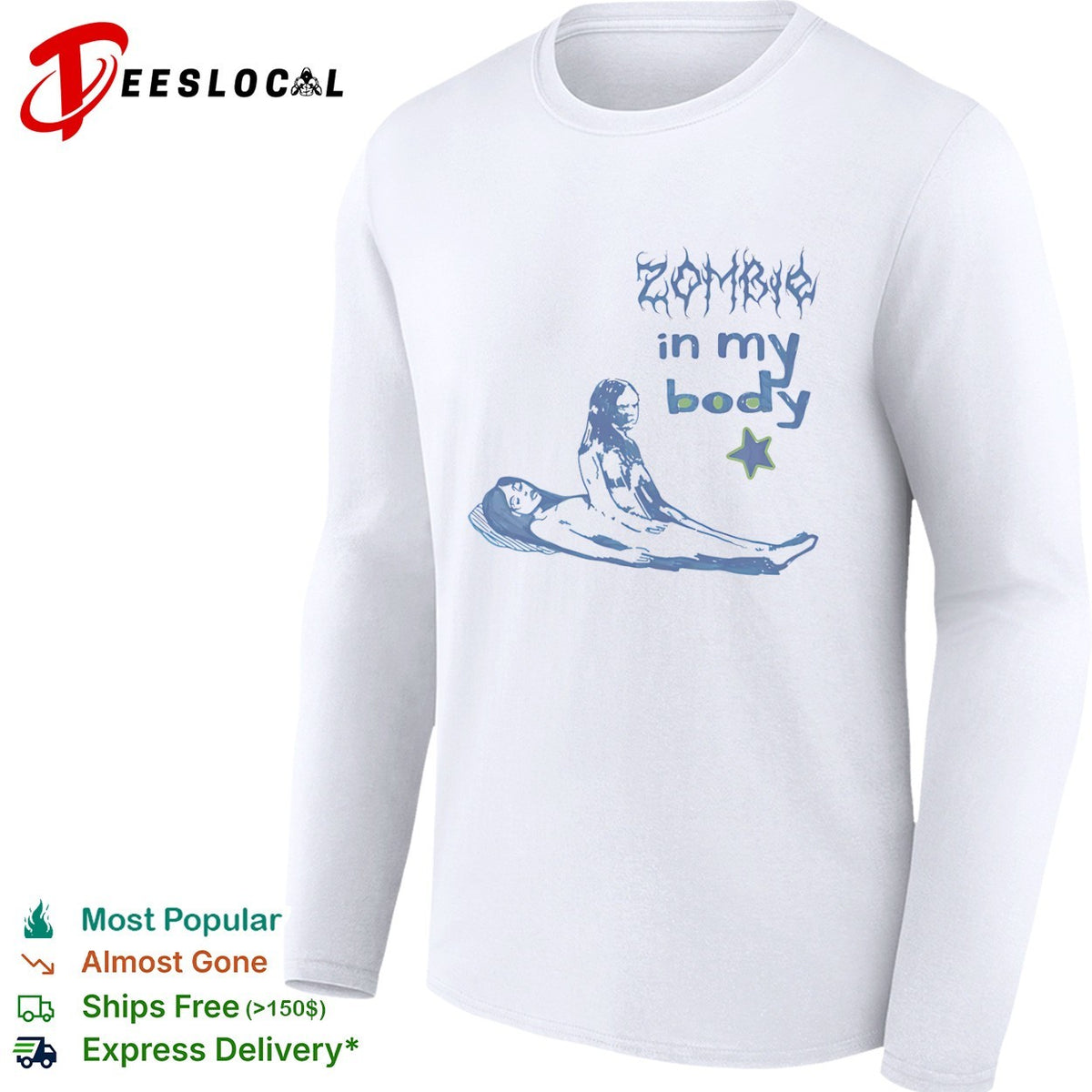 Zombie in my body shirt