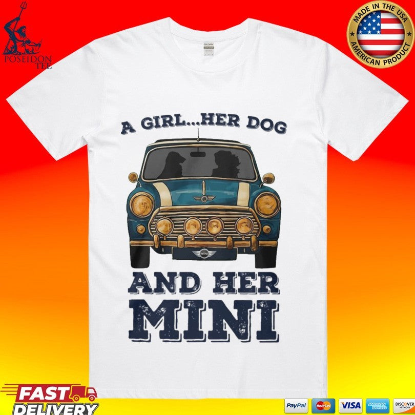 A Girl And Her Dog And Her Mini Car T-shirt