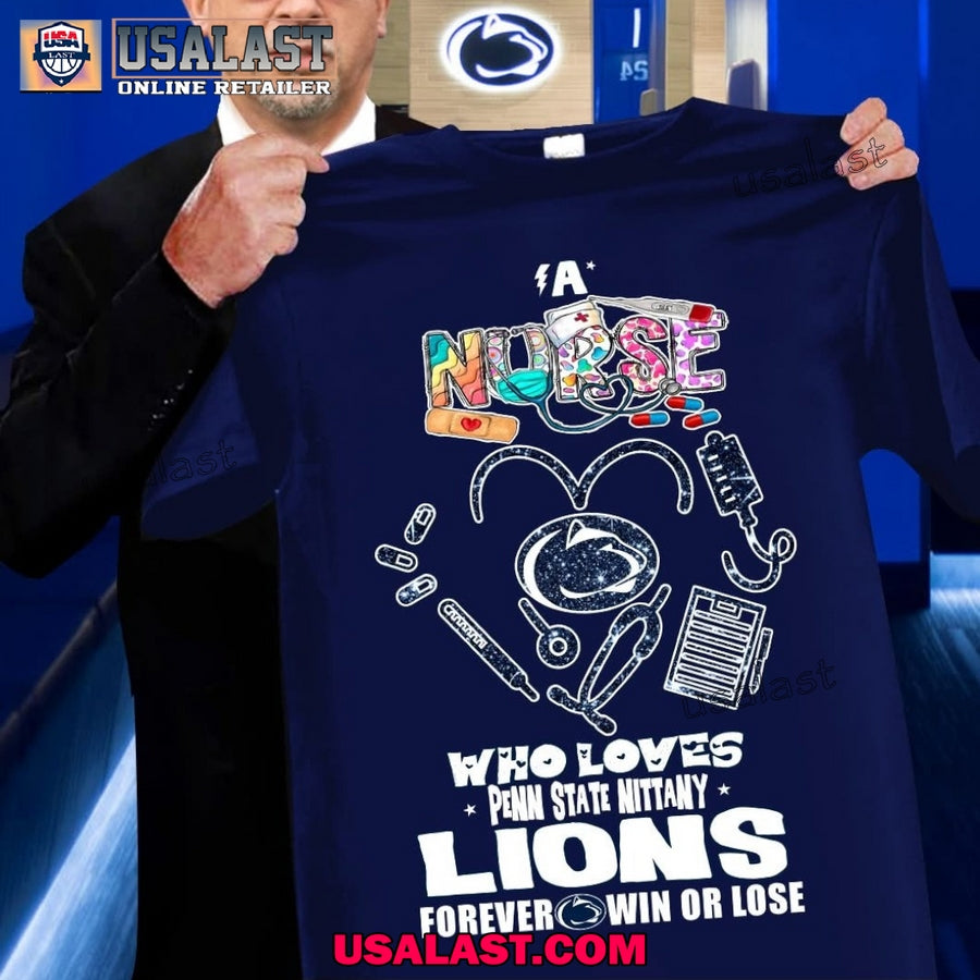 A Nurse Who Loves Penn State Nittany Lions T-Shirt