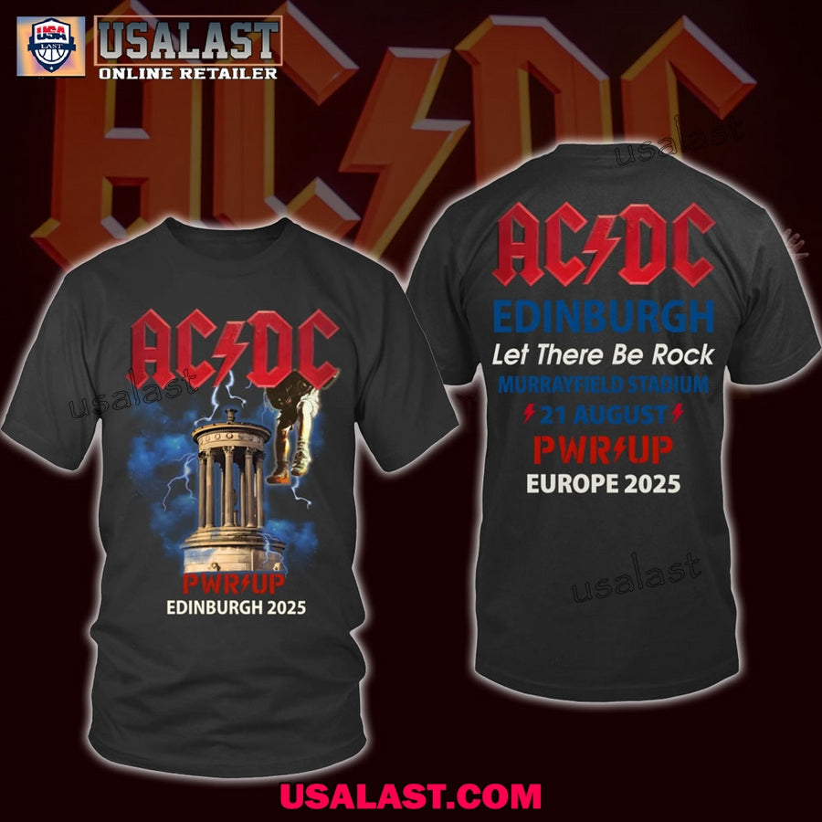 AC/DC Pwr Up Endinburgh, Scotland 2025 Unisex T-Shirt