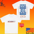 Against Lab Prove It Everyone Is Better Than Brunson Until It’s Time To Be Better Than Brunson June 26 T-shirt