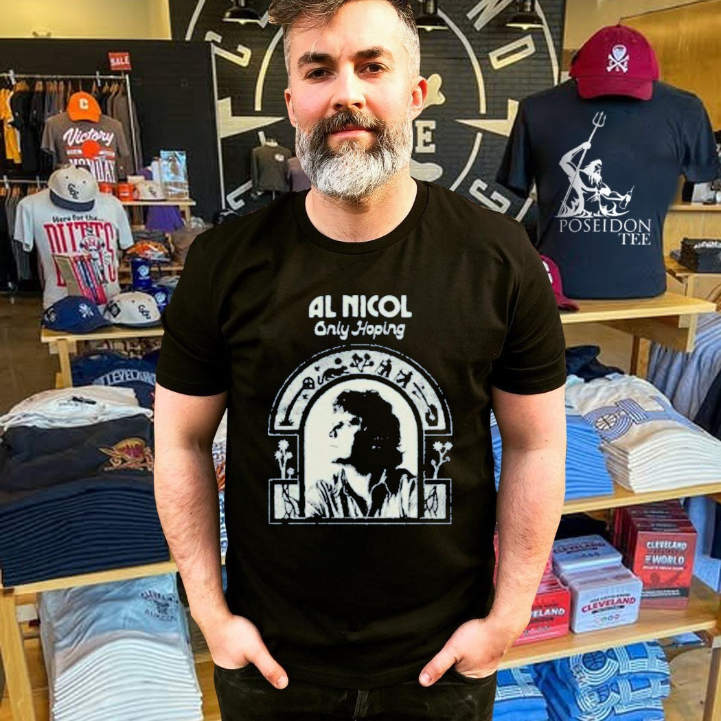 Al Nicol Only Hoping T-shirt