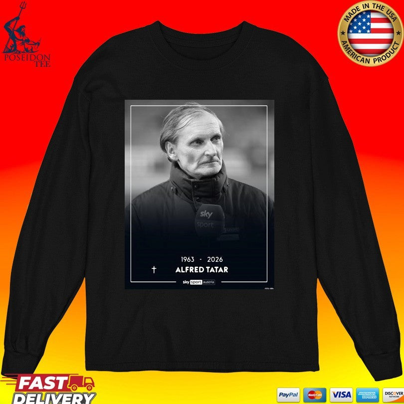 Alfred Tatar 1963-2026 T-shirt