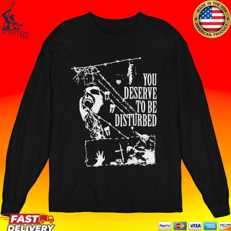 Alter You Deserve To Be Disturbed Collage T-shirt