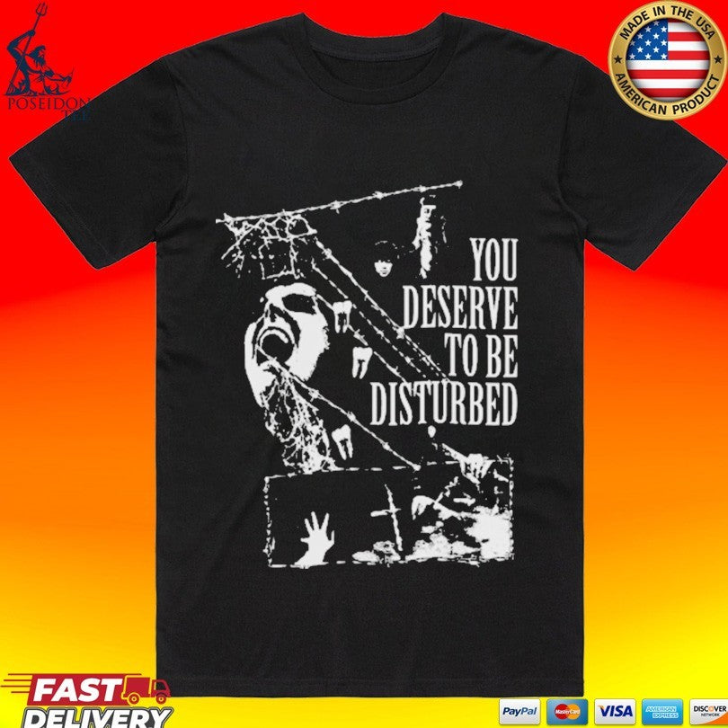 Alter You Deserve To Be Disturbed Collage T-shirt
