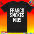 Andy Frasco And The Un Frasco Smokes Mids T-shirt