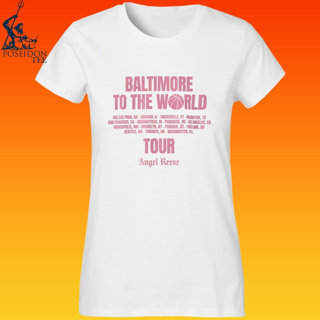 Angel Reese Baltimore To The World Tour T-shirt