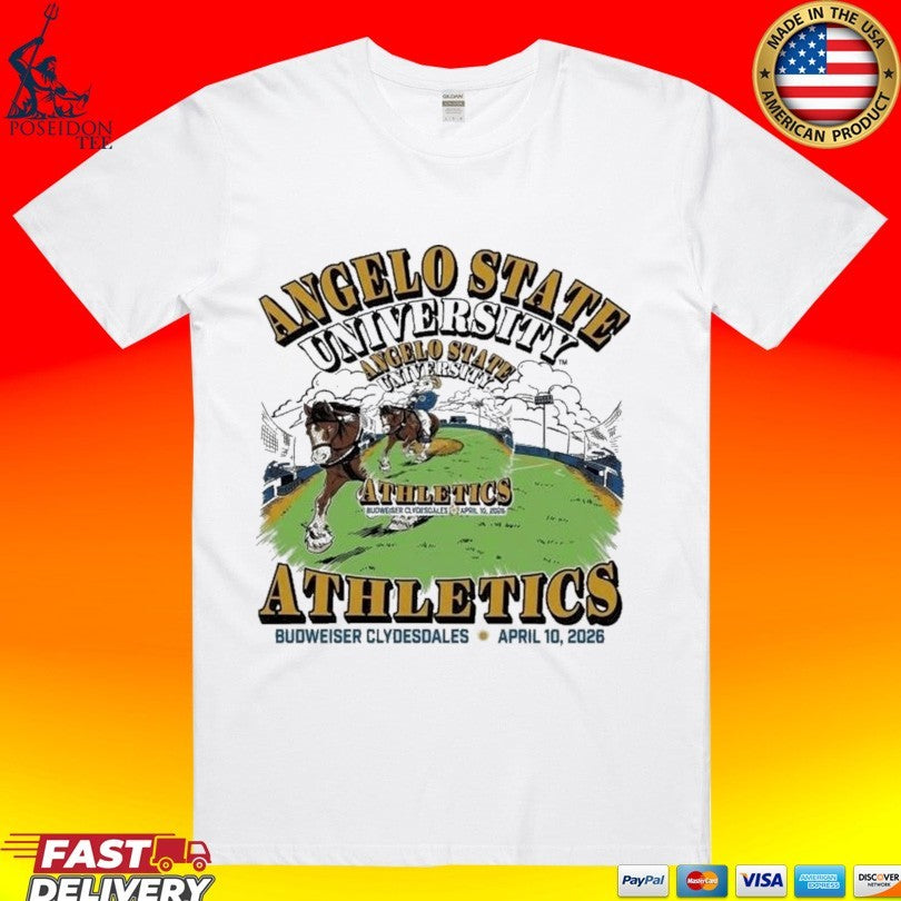 Angelo State University Athletics Budweiser Clydesdales April 10 2026 T-shirt