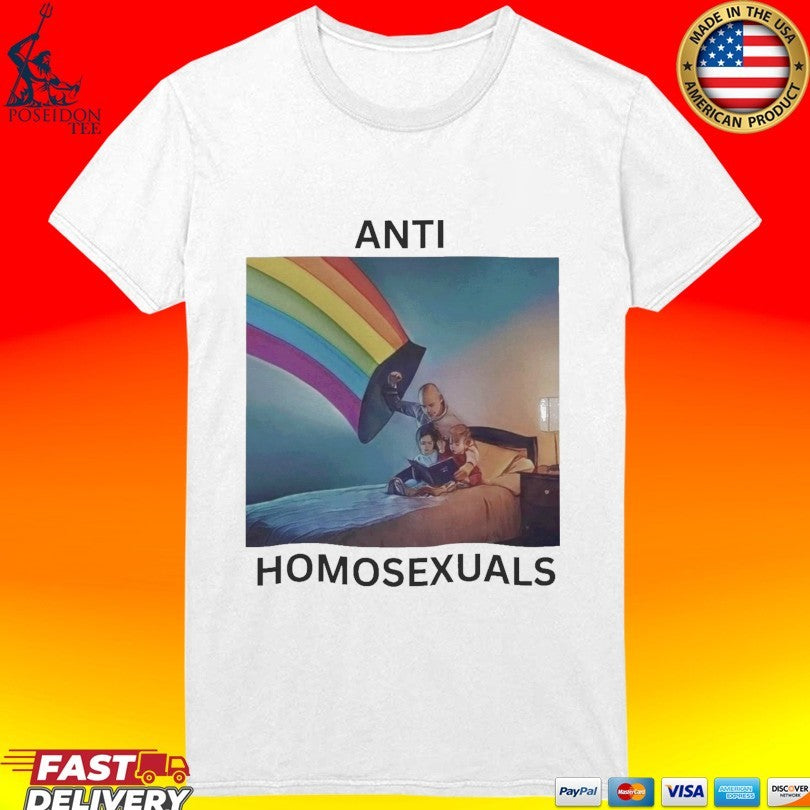 Anti Homosexuals T-shirt
