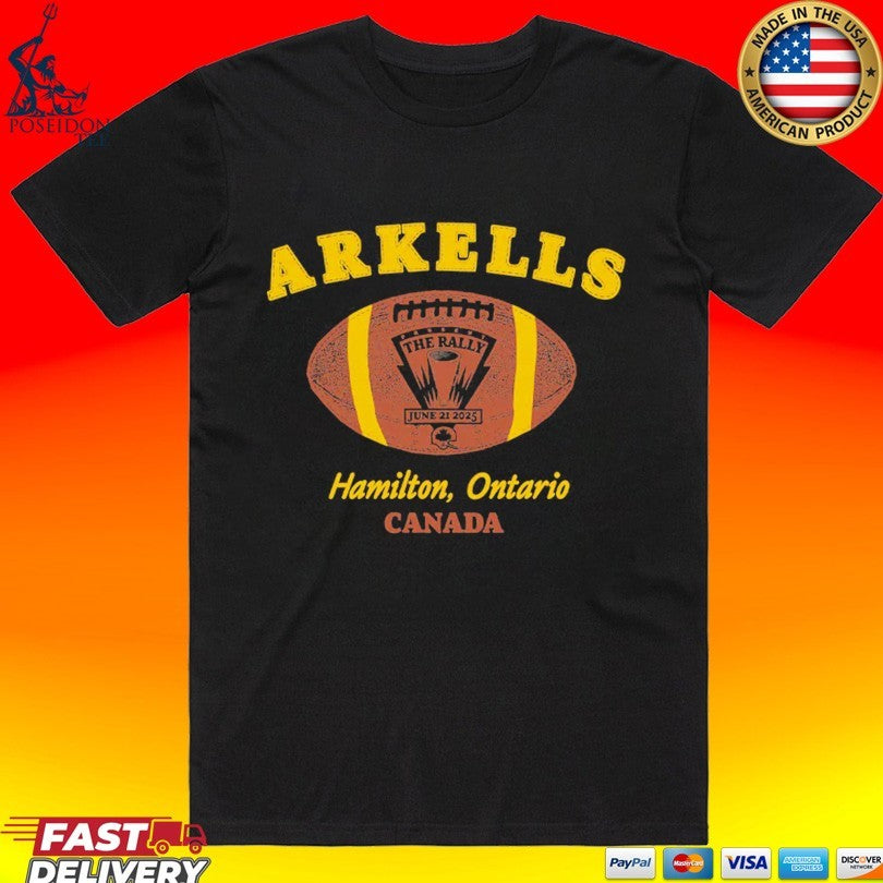 Arkells The Rally Football Event Hamilton Ontario Canada T-shirt