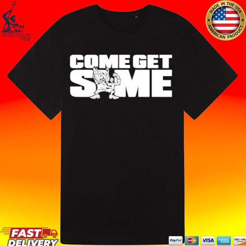 Athens Hardcore Come Get Some T-shirt