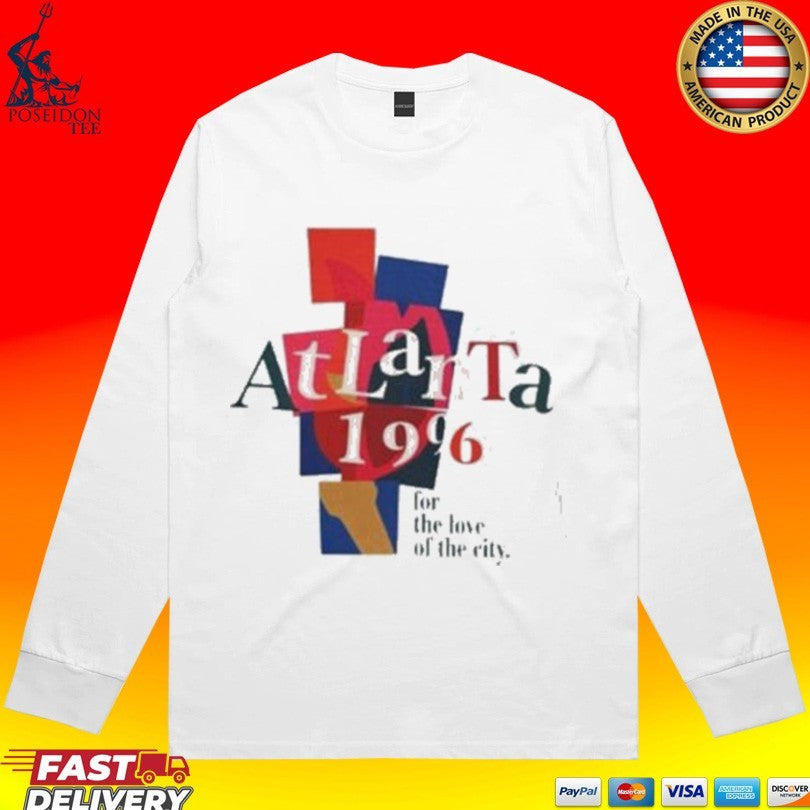Atlanta 1996 For The Love Of The City T-shirt