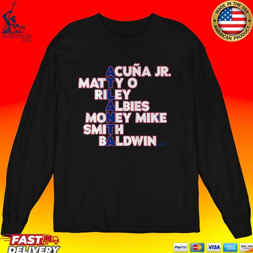 Atlanta Names 2026 Acuña Jr. Matty O Riley Albies Money Mike Smith Baldwin T-shirt