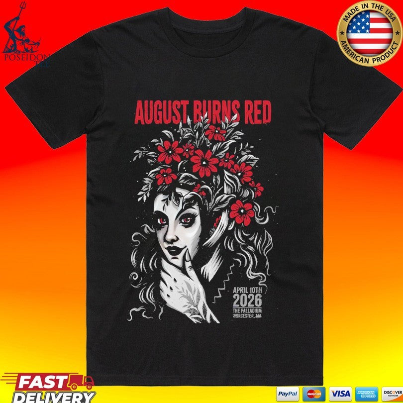 August Burns Red Palladium In Worcester Ma April 10 2026 T-shirt