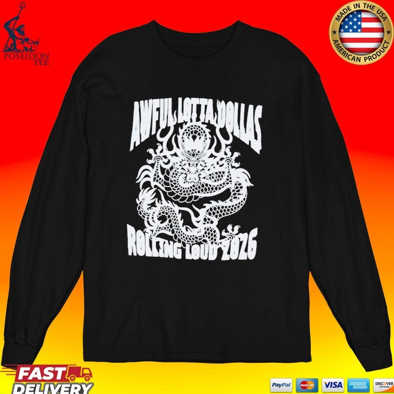 Awful lot Of DØllas Rolling Loud 2026 Dragon T-shirt