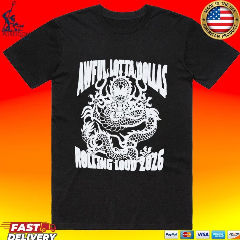Awful lot Of DØllas Rolling Loud 2026 Dragon T-shirt