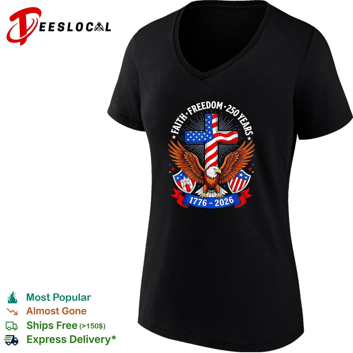 Faith freedom 250 years eagle and cross 1776 2026 patriotic shirt