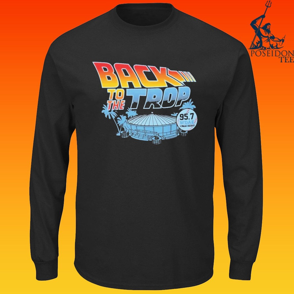 Back To The Trop Tampa Bay Rays T-shirt