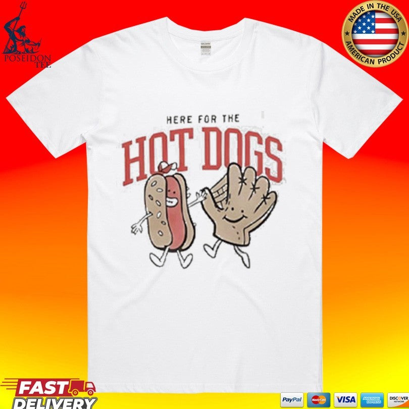 Baseball Glove Here For The Hot Dogs T-shirt