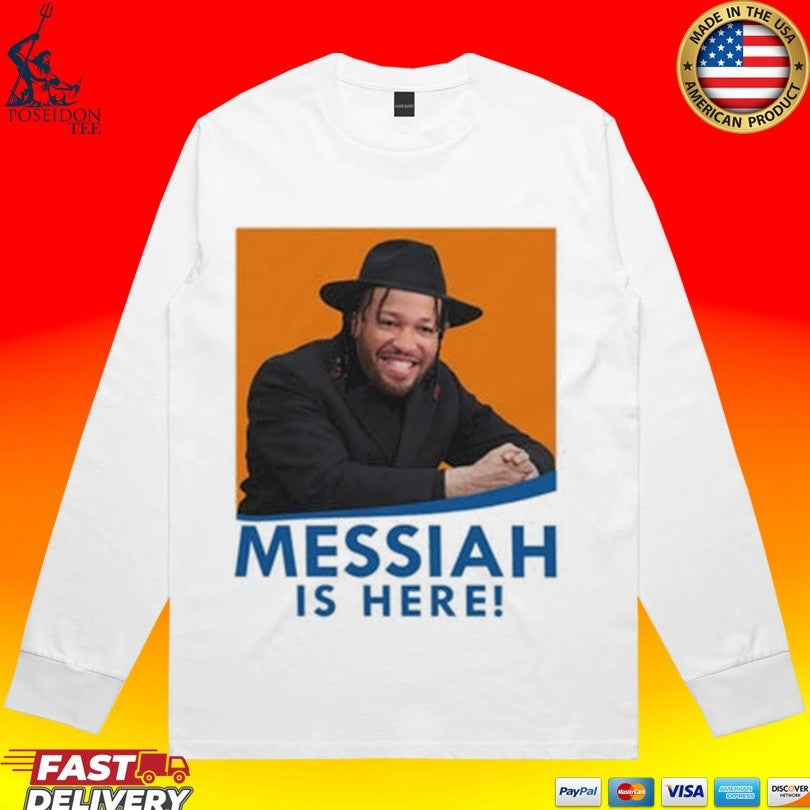 Basketball Messiah Is Here T-shirt