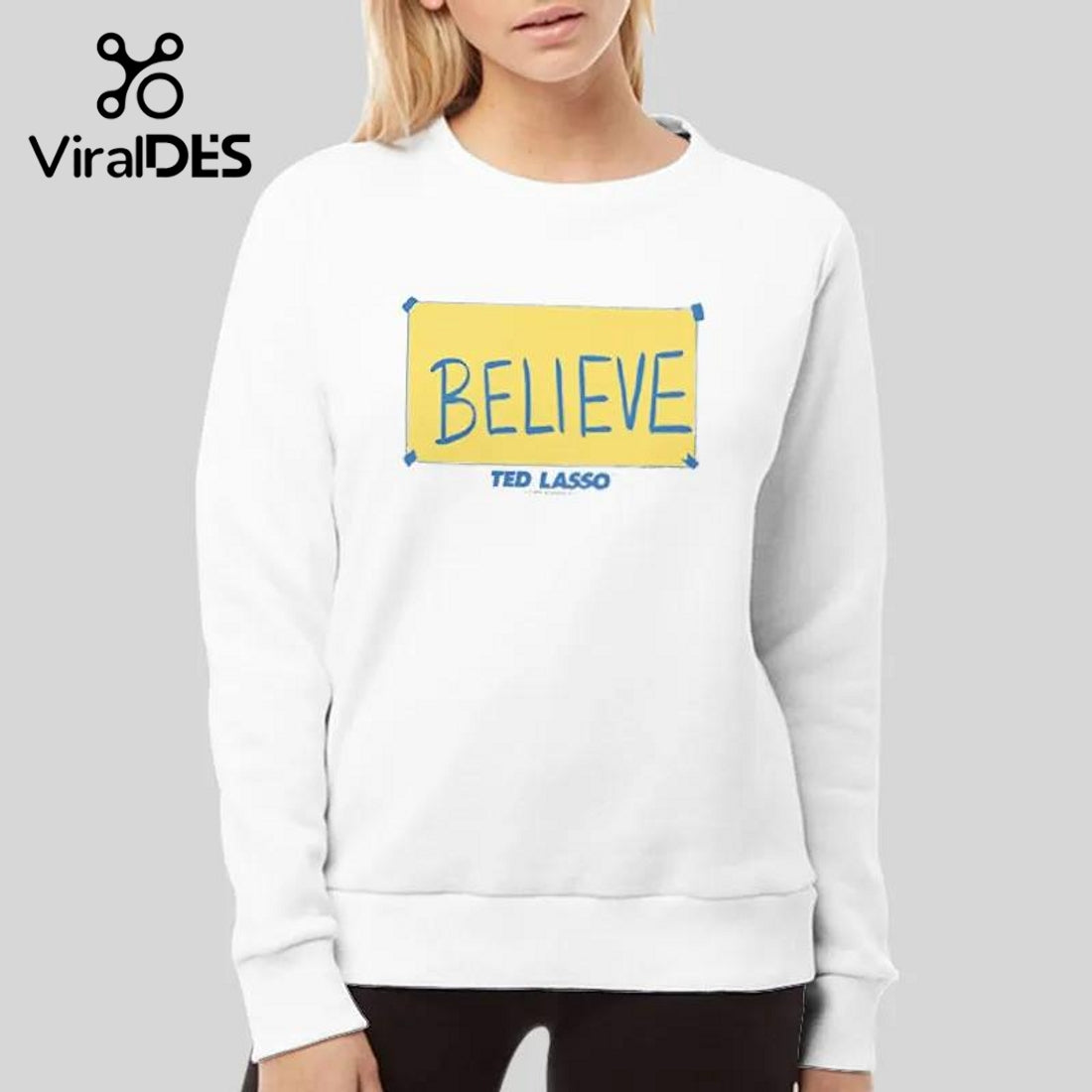 Believe Ted Lasso Hoodie