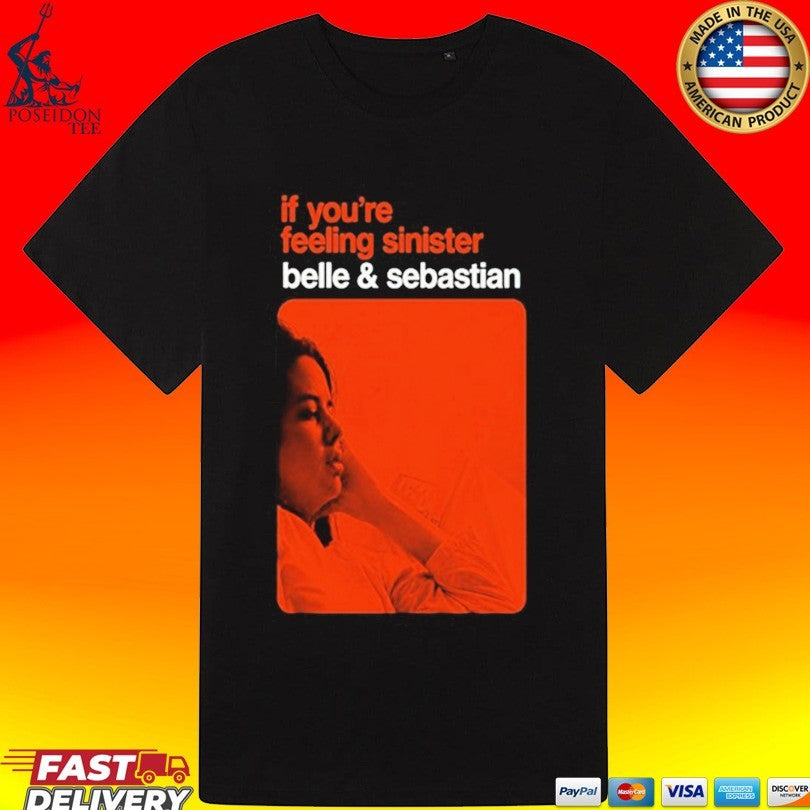 Belle And Sebastian If You’re Feeling Sinister New York 05 22 2026 T-shirt