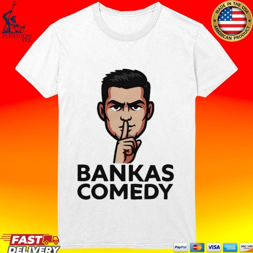 Ben Bankas Comedy T-shirt