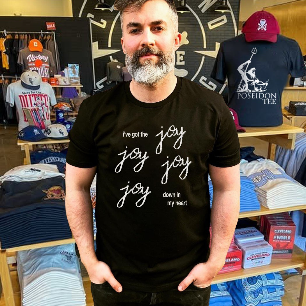 Bethel Music Joy Joy Joy Joy I’ve Got The Down In My Heart T-shirt