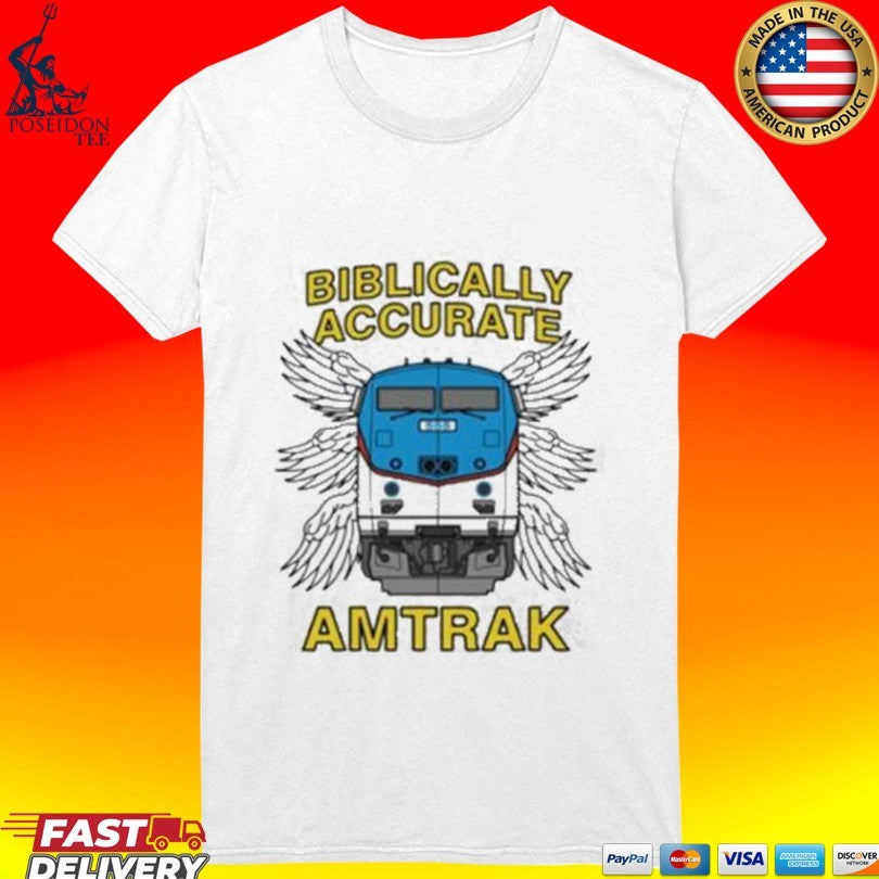 Biblically Accurate Amtrak Train T-shirt