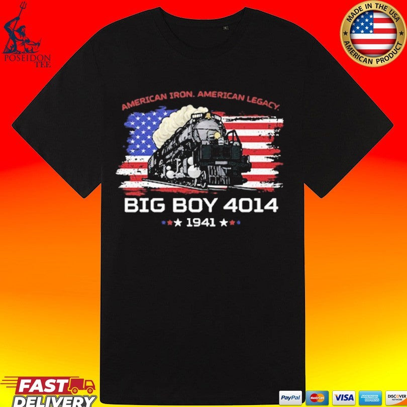 Big Boy 4014 1941 American Iron American Legacy T-shirt