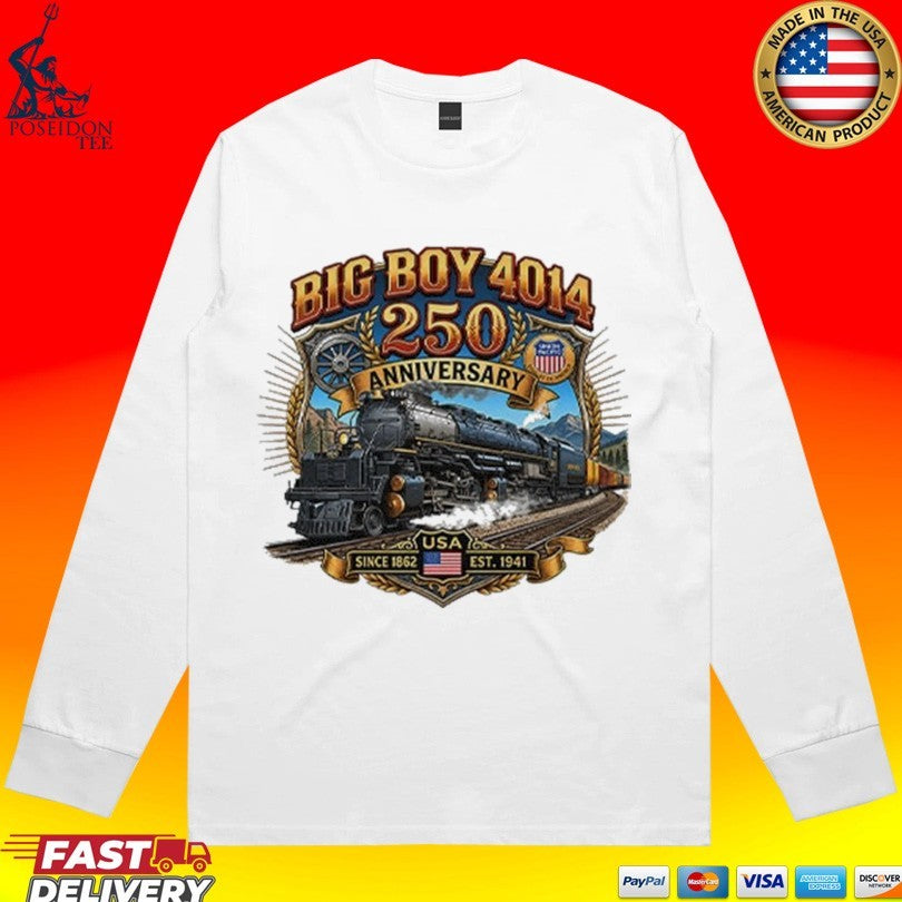 Big Boy 4014 Train Usa 250th Anniversary T-shirt