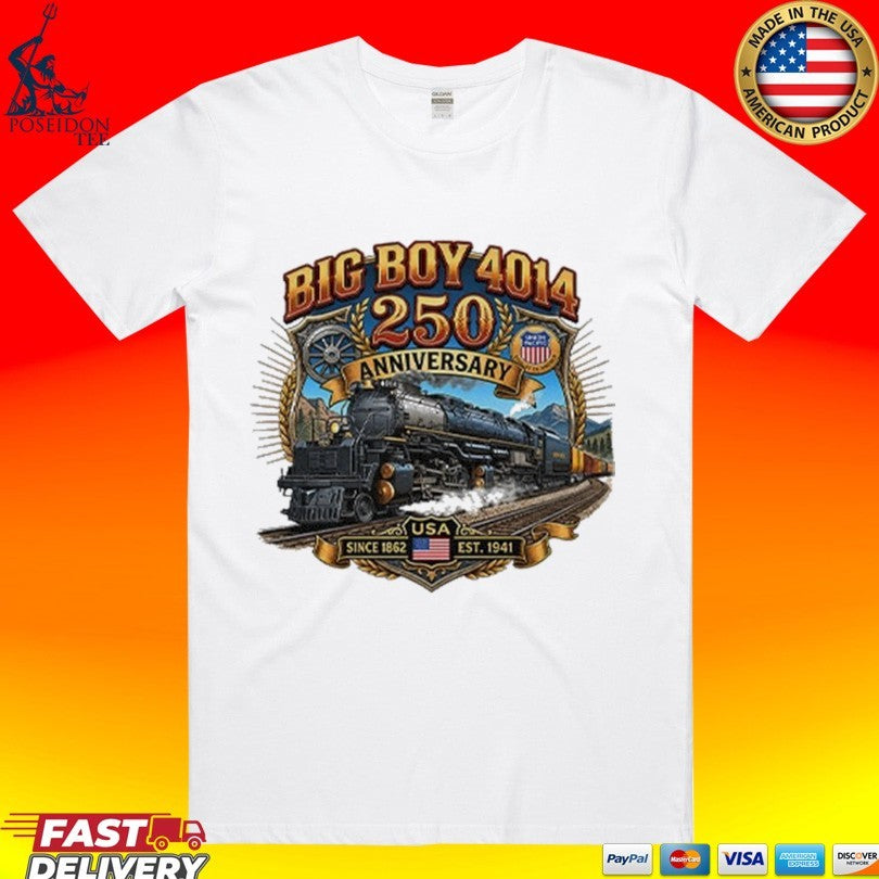Big Boy 4014 Train Usa 250th Anniversary T-shirt