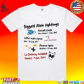 Biggest Alien Sightings Le Chesnay Incident France – 4 Jan 2004 T-shirt