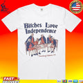 Bitches Love Independence 4th Of July Thomas Jefferson T-shirt