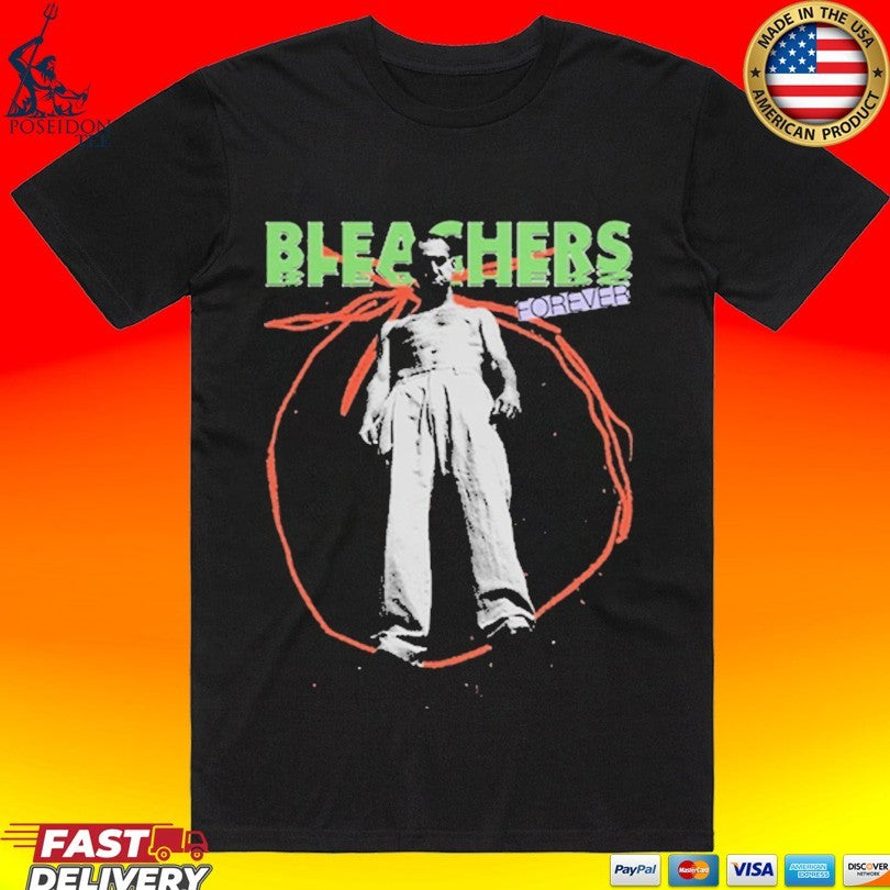 Bleachers Forever 2026 T-shirt