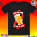 Boulevard Give Me Beer Or Give Me Death T-shirt