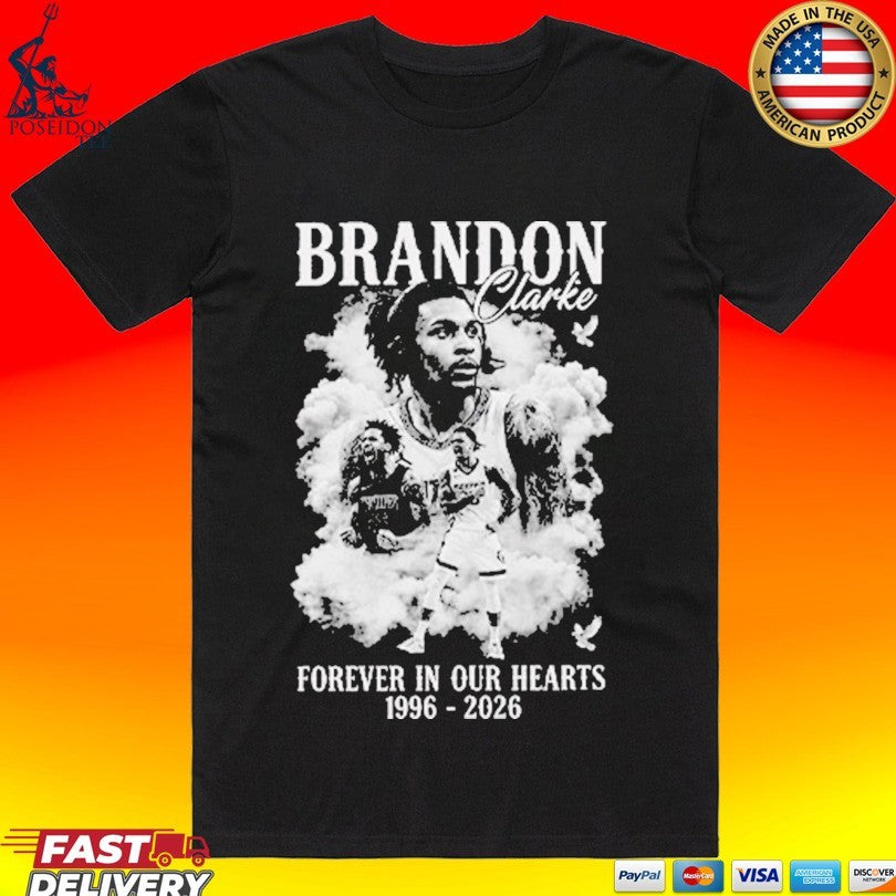 Brandon Clarke Forever In Our Hearts 1996-2026 T-shirt