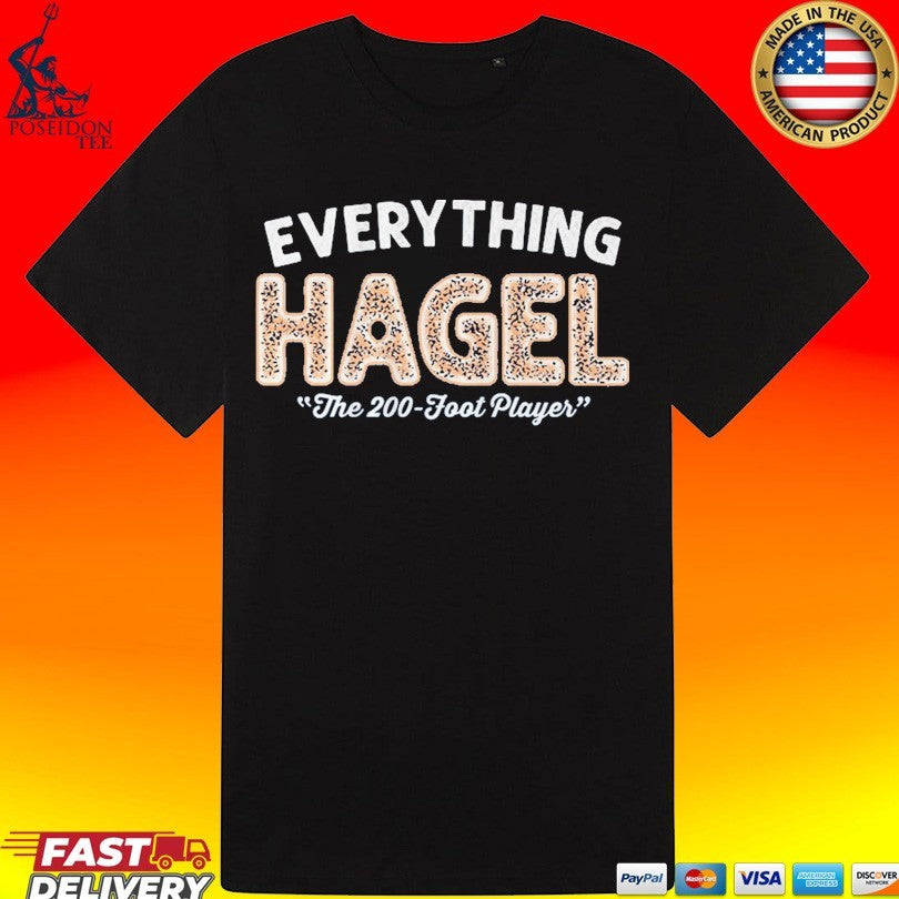 Brandon Hagel Everything The 200-foot Player T-shirt