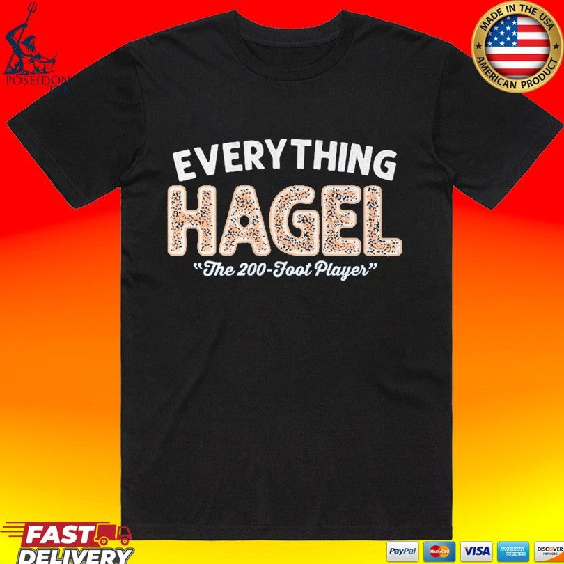 Brandon Hagel Everything The 200-foot Player T-shirt