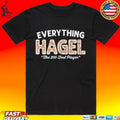 Brandon Hagel Everything The 200-foot Player T-shirt